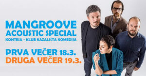 Mangroove acoustic special u Kontesi dvije večeri zaredom